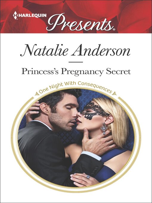 Title details for Princess's Pregnancy Secret by Natalie Anderson - Available